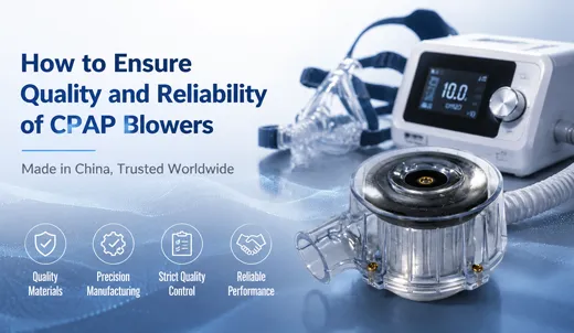 Quality and reliability of CPAP blower.webp